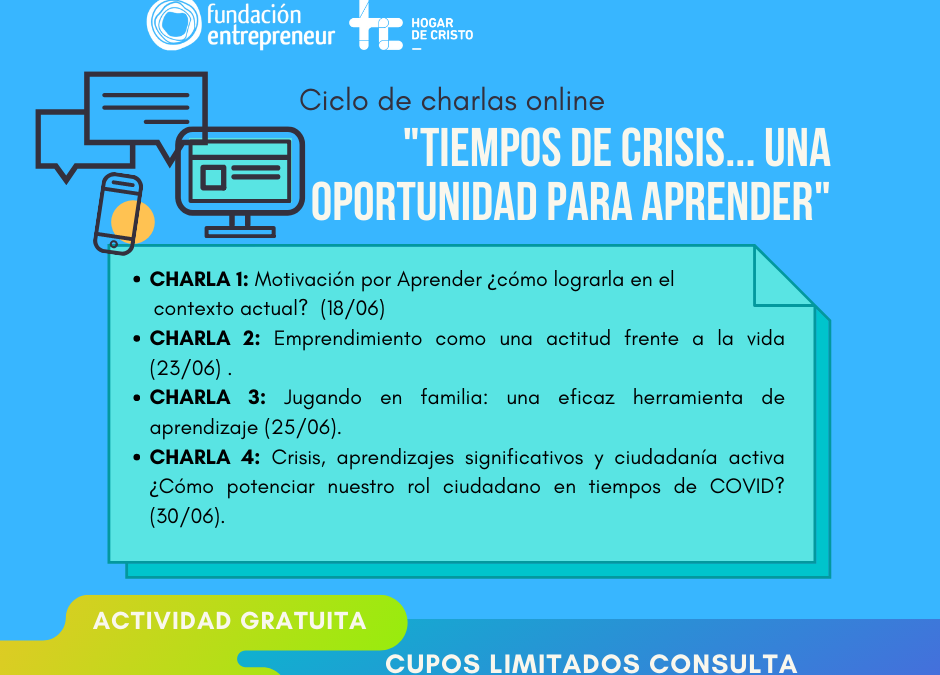 Ciclo de webinars: “Tiempos de Crisis…una oportunidad para aprender”