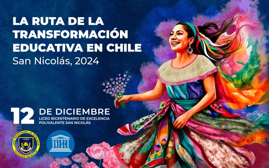 Encuentro Internacional UNESCO:La Ruta de la Transformación Educativa en Chile